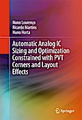 Automatic Analog IC Sizing and Optimization Constrained with PVT Corners and Layout Effects