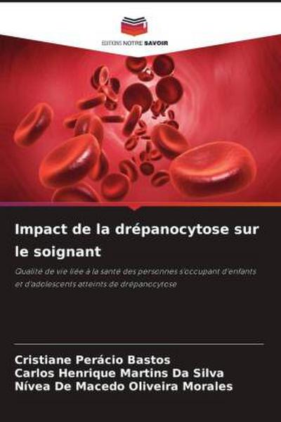 Impact de la drépanocytose sur le soignant