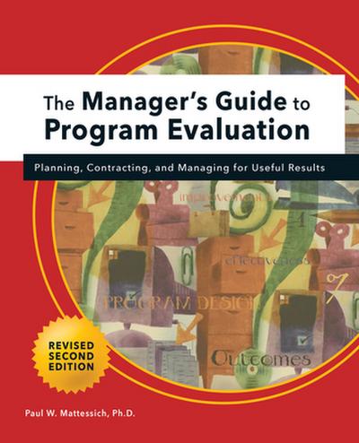 Manager’s Guide to Program Evaluation