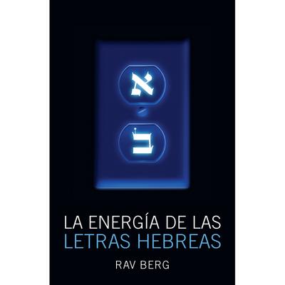 La Energía de las Letras Hebreas