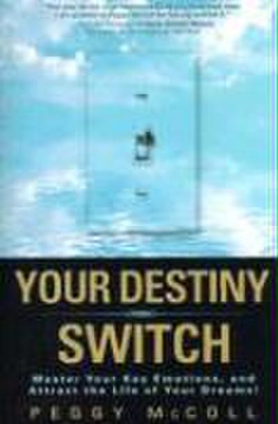 Your Destiny Switch