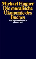 Die moralische Ökonomie des Buches