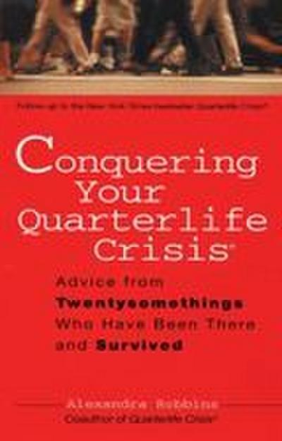 Conquering Your Quarterlife Crisis