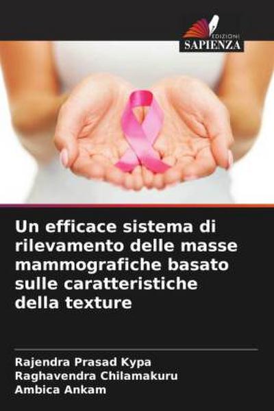 Un efficace sistema di rilevamento delle masse mammografiche basato sulle caratteristiche della texture