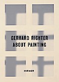 Gerhard Richter: About Painting: About Painting - Early Pictures