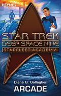 Star Trek - Starfleet Academy: Arcade - Diana G. Gallagher