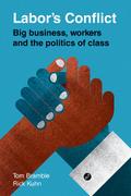 Labor’s Conflict