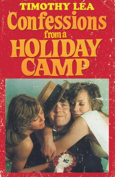 Confessions from a Holiday Camp