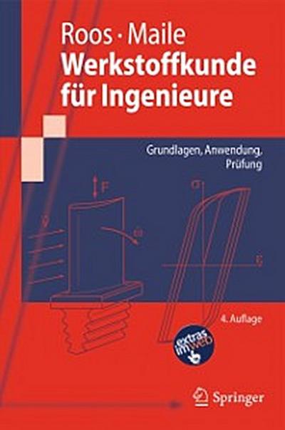 Werkstoffkunde für Ingenieure