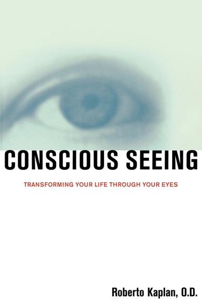 Conscious Seeing
