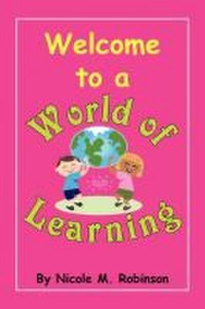 Welcome to a World of Learning