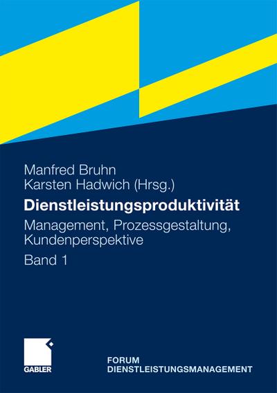 Dienstleistungsproduktivität. Bd.1