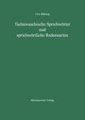 Tschuwachische Sprichwörter und sprichwörtliche Re