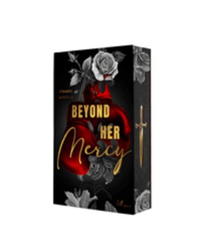 Beyond Her Mercy