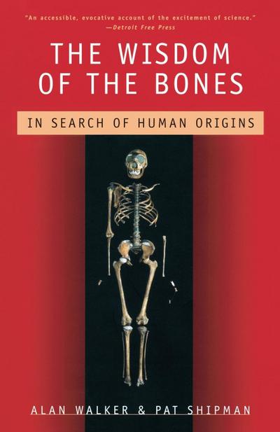 The Wisdom of the Bones