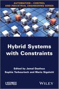 Hybrid Systems with Constraints