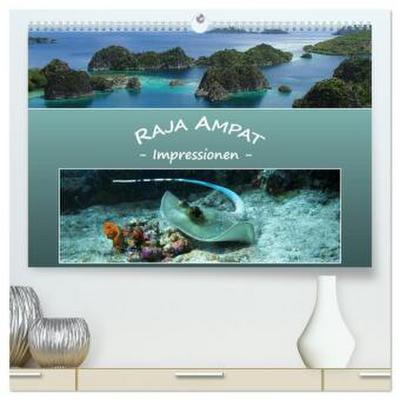 Raja Ampat - Impressionen (hochwertiger Premium Wandkalender 2026 DIN A2 quer), Kunstdruck in Hochglanz
