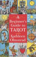 A Beginner’s Guide To Tarot
