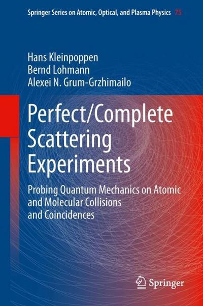 Perfect/Complete Experiments in Scattering Physics
