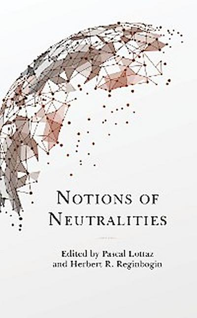 Notions of Neutralities