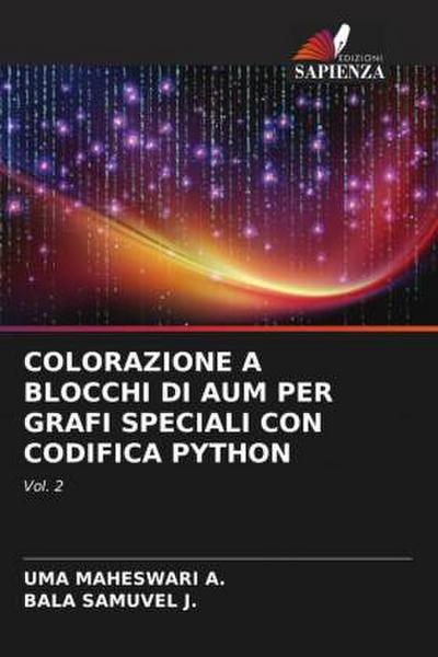 COLORAZIONE A BLOCCHI DI AUM PER GRAFI SPECIALI CON CODIFICA PYTHON