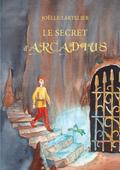 Le secret d’Arcadius