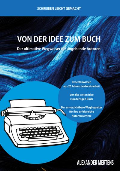 Von der Idee zum Buch