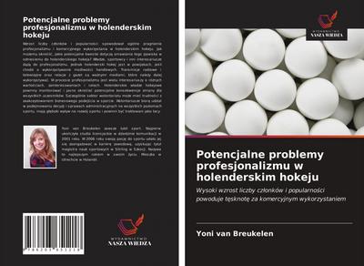 Potencjalne problemy profesjonalizmu w holenderskim hokeju