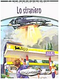 Lo Straniero: Lo straniero. Libro (A2-B1)