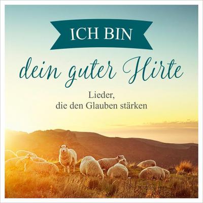 Ich bin dein guter Hirte, Audio-CD