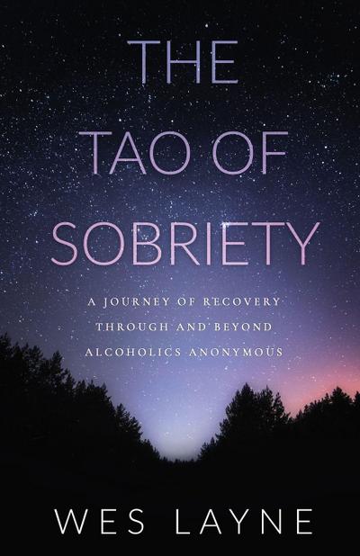 The Tao of Sobriety