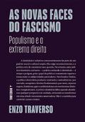 As novas faces do fascismo