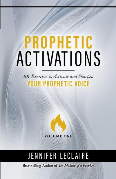 Prophetic Activations