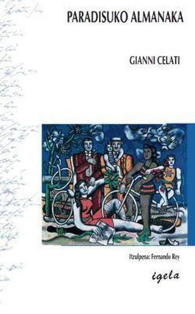 Paradisuko almanaka : gazte baten esperientzia atzerrian