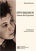 Etty Hillesum. L’Amore oltre la giustizia
