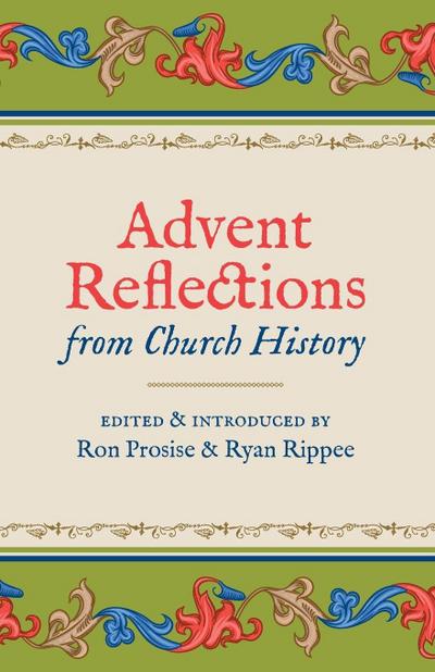 Advent Reflections from Church History