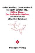 Hélène Cixous: Das Lachen der Medusa