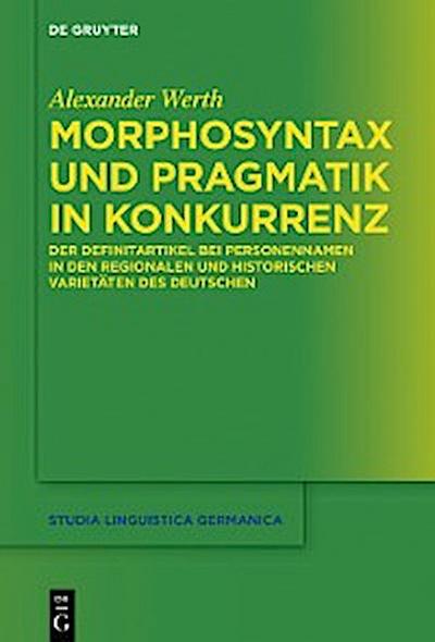 Morphosyntax und Pragmatik in Konkurrenz