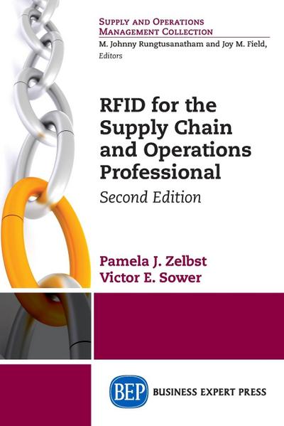 RFID for the Supply Chain and Operations Professional, Second Edition