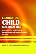 Eradicating Child Maltreatment
