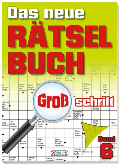 Das neue Rätselbuch Großschrift 6