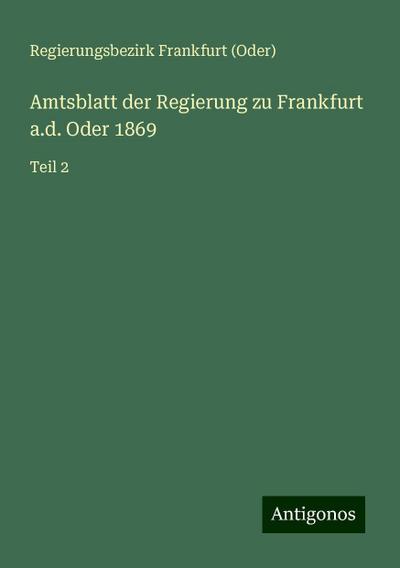 Frankfurt (Oder), R: Amtsblatt der Regierung zu Frankfurt a.