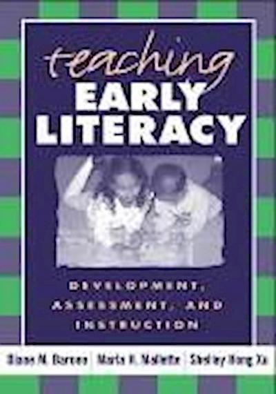 Barone, D: Teaching Early Literacy