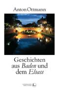 Geschichten aus Baden und dem Elsass