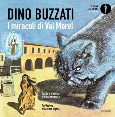 I miracoli di Val Morel