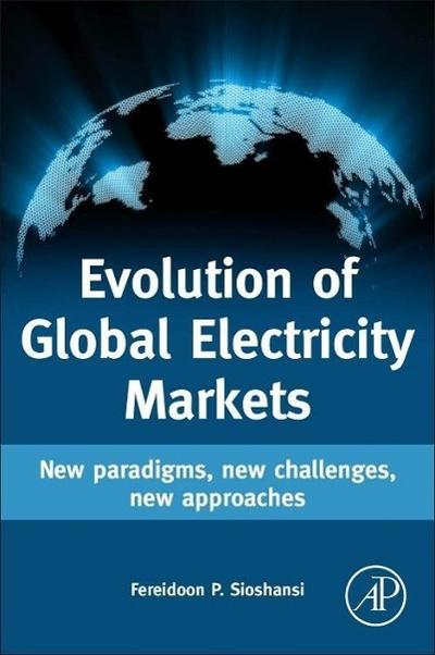 Evolution of Global Electricity Markets