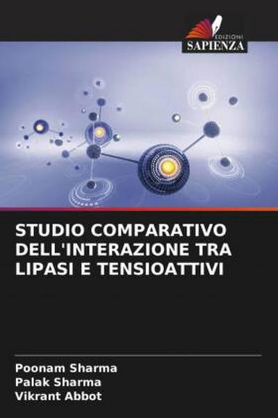 STUDIO COMPARATIVO DELL’INTERAZIONE TRA LIPASI E TENSIOATTIVI