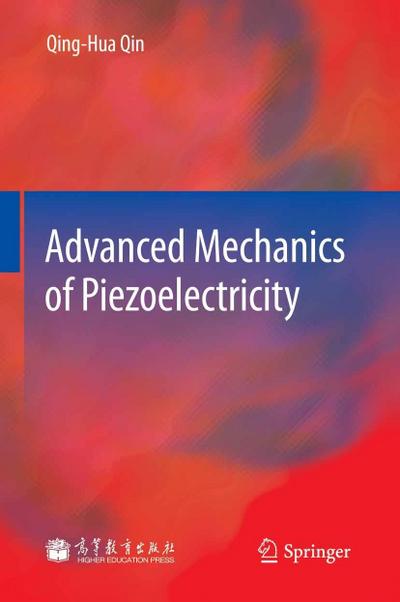 Advanced Mechanics of Piezoelectricity