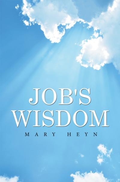 Job’s Wisdom