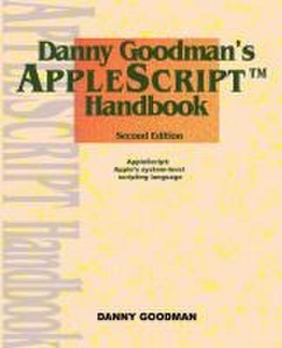 Danny Goodman’s Applescript Handbook